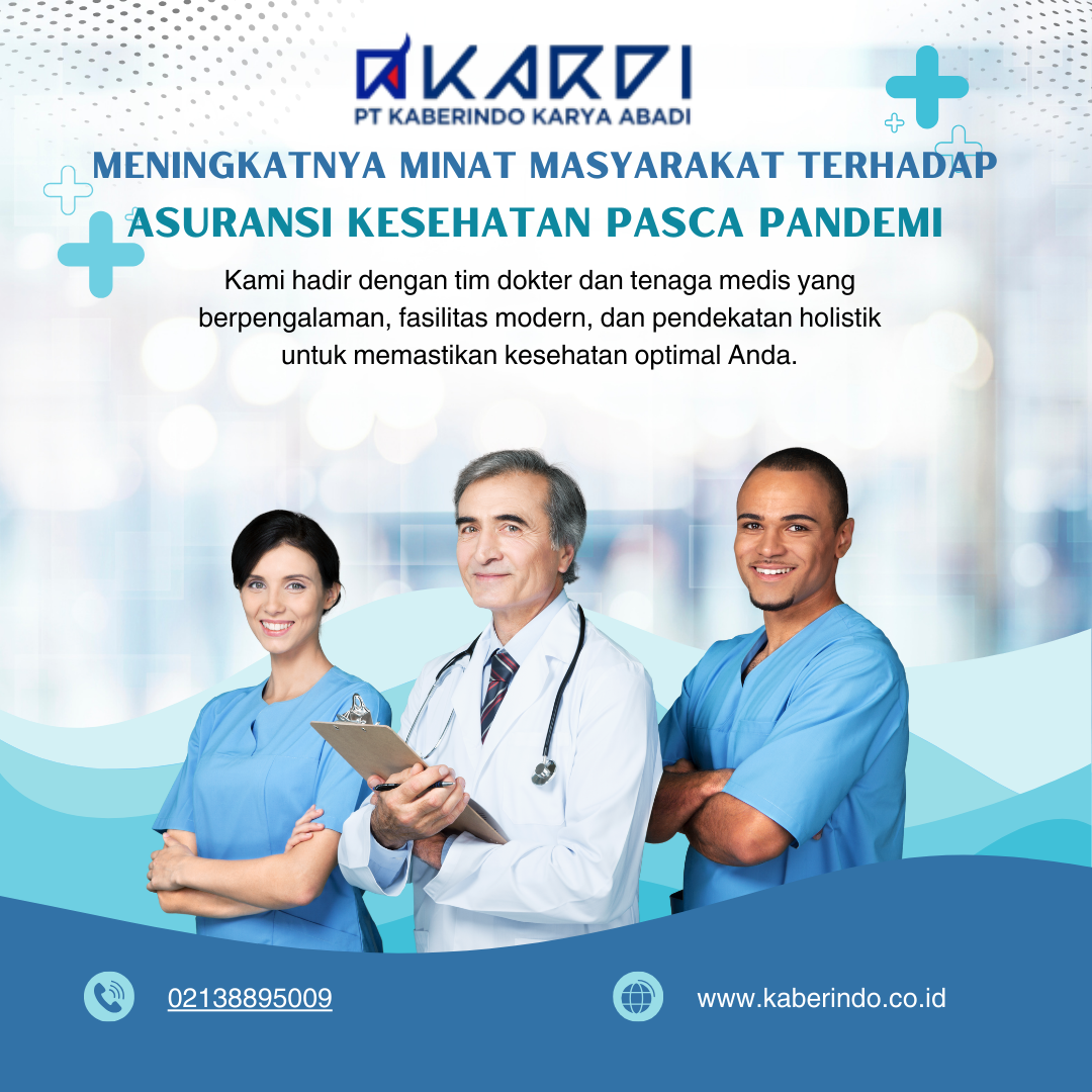 Meningkatnya Minat Masyarakat terhadap Asuransi Kesehatan Pasca Pandemi
